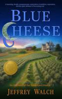 Blue Cheese B0FF3LCRTD Book Cover