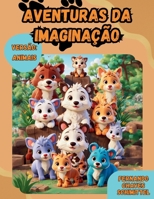 Aventuras da Imaginação - Animais (Portuguese Edition) B0CMXTRHK5 Book Cover