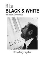 It Is Black & White 1441517111 Book Cover