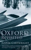 Oxford Revisited: A City Revisited 1596910933 Book Cover