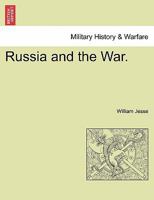 Russia And The War 1240911181 Book Cover