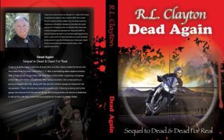 Dead Again: Sequel to Dead & Dead For Real 1948015005 Book Cover
