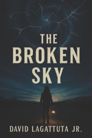 The Broken Sky: A Drift Novel B0FP5R7FSY Book Cover