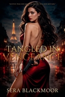 Tangled in Vengeance B0F7782R2J Book Cover