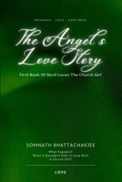 The Angel’s Love Story (Devil Loves The Church Girl) B0CTHBX9KD Book Cover