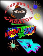 Comic Creator ( Blank comic book for kid 20 Template): Blank comics book with 20 difference template 197587336X Book Cover