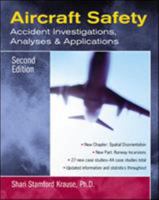 Aircraft Safety: Accident Investigations, Analyses, & Applications 0070360278 Book Cover