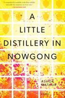 A Little Distillery in Nowgong 1551522586 Book Cover