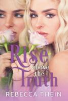 Rise Above the Truth 0692266119 Book Cover