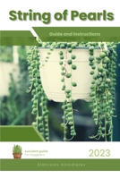 String of Pearls: Succulent Handbook: Complete Guide to Growing Succulent Plant B0C9SF8JT4 Book Cover