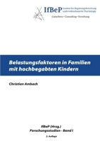 Belastungsfaktoren in Familien mit hochbegabten Kindern (German Edition) 3750471851 Book Cover