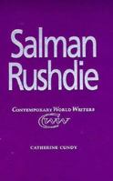 Salman Rushdie (Contemporary World Writers) 071904409X Book Cover