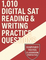 1,010 Digital SAT Reading & Writing Practice Questions B0FH76KFBD Book Cover