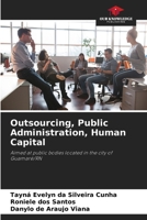 Outsourcing, Public Administration, Human Capital 6208033349 Book Cover
