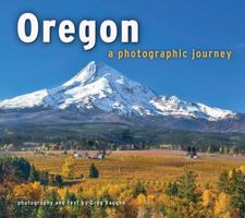 Oregon: A Photographic Journey 1560376600 Book Cover