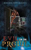 Evil on the Prowl 1477223401 Book Cover