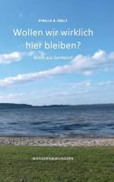 Wollen wir wirklich hier bleiben? 374699568X Book Cover