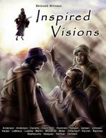 Beloved Witness: Inspired Visions 1478129700 Book Cover