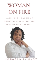 Woman On Fire B08QRYT62Z Book Cover