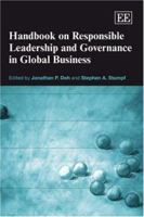 Handbook on Responsible Leadership And Governance in Global Business (Elgar Original Reference) 1843766361 Book Cover