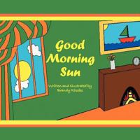 Good Morning Sun 1468509268 Book Cover