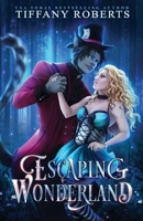 Escaping Wonderland B0B6H5QXWW Book Cover