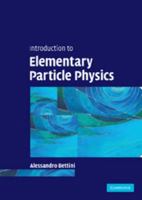 Introduction to Elementary Particle Physics 1107050405 Book Cover