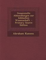 Gesammelte Abhandlungen zur biblischen Wissenschaft. 1017842876 Book Cover