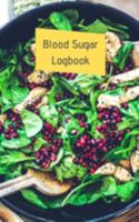 Blood Sugar Logbook: Food and Blood Sugar Journal, Notebook for Diabetics | Glucose, Blood Sugar Log | Diabetes Journal | Size 5x8 inches 1691599581 Book Cover