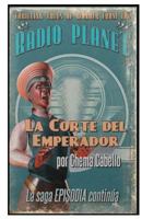 La Corte del Emperador: Episodia 2 1535043253 Book Cover