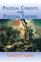 Political Concepts and Political Theories 0813333318 Book Cover