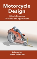 Motorcycle Design: Vehicle Dynamics Concepts and Applications B0CV1CRXBP Book Cover