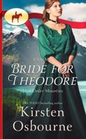 RNWMP: Bride for Theodore 1548396796 Book Cover
