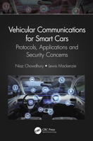 Vehicular Communications for Smart Cars: Protocols, Applications and Security Concerns 036745744X Book Cover