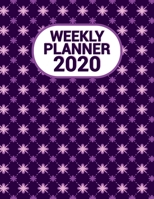 Weekly Planner 2020: Scheduler Calendar January till December 2020 - Purple Flower Pattern Notebook 1677304049 Book Cover