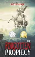 The Forgotten Prophecy 1737939460 Book Cover