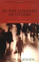 In the Company of Others: A Dialogical Christology 0829814205 Book Cover