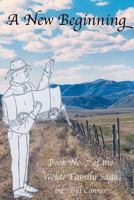 A New Beginning: Book No. 7 of the Wolde Family Saga 1493151487 Book Cover