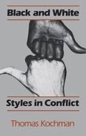 Black and White Styles in Conflict 0226449556 Book Cover