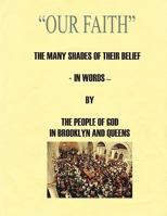 The Faith of the People of God in Brooklyn and Queens 0984458077 Book Cover