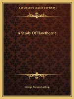 A Study of Hawthorne 1494485524 Book Cover