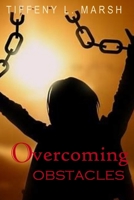 Overcoming Obstacles 0692536469 Book Cover