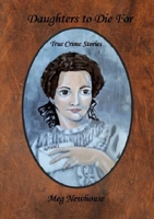 Daughters To Die For 0244947953 Book Cover