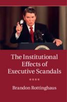The Institutional Effects of Executive Scandals 1107102979 Book Cover