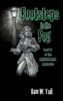 Footsteps in the Fog 1540849899 Book Cover