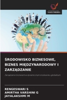 Srodowisko Biznesowe, Biznes MiEdzynarodowy I ZarzAdzanie (Polish Edition) 6209609740 Book Cover