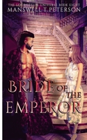 Bride of the Emperor: The Foundation B0BPQV3LPB Book Cover