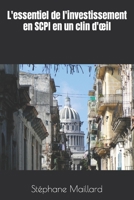 L'essentiel de l'investissement en SCPI en un clin d'œil B0BW31G696 Book Cover