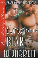 Carter and His Bear (Warriors of the Light #7) 162741634X Book Cover