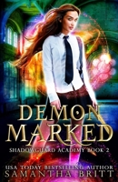 Demon Marked B08C488CZF Book Cover